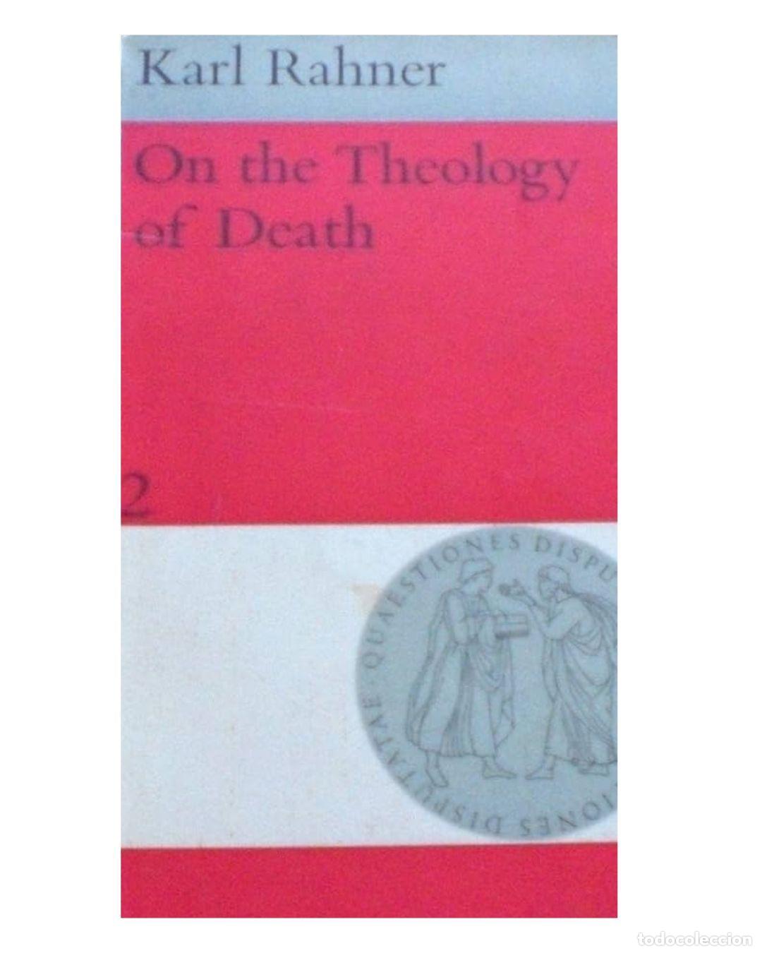 Libros: On the Theology of Death (2) - Rahner, Karl
