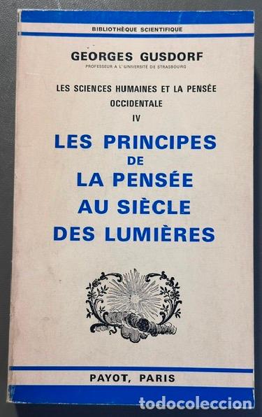 Libros: LES PRINCIPES DE LA PENSEE AU SIECLE DES LUMIERES - GUSDORF, Georges