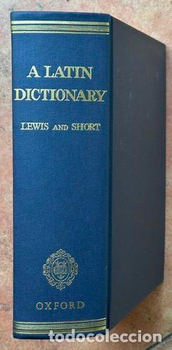 Libros: A LATIN DICTIONARY. Founded on Andrews' edition of Freund's Latin Dictionary - LEWIS, Charlton T.
