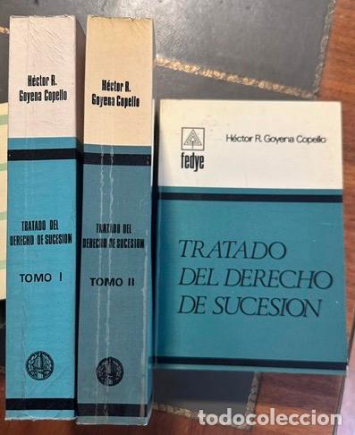 Libros: TRATADO DEL DERECHO DE SUCESION - GOYENA COPELLO, H&eacute;ctor R.