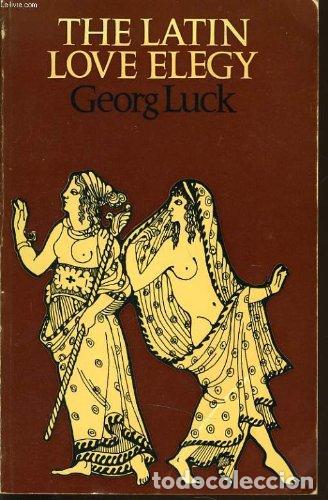 Libros: The Latin Love Elegy - Georg Luck
