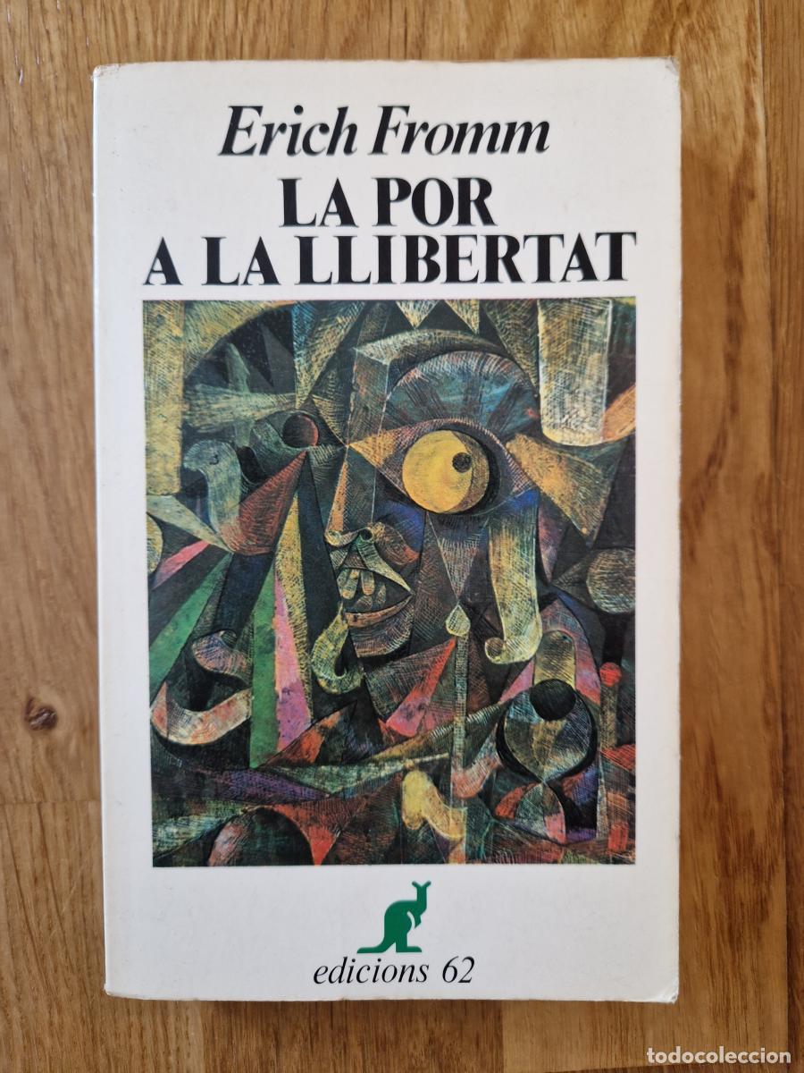 B&uuml;cher: La por a la llibertat - Erich Fromm