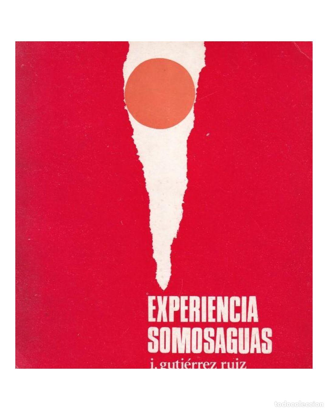 Libros: EXPERIENCIA SOMOSAGUAS. - IRENE GUTI&Eacute;RREZ RUIZ