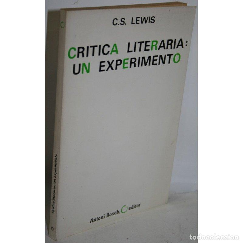 Libros: CR&Iacute;TICA LITERARIA: UN EXPERIMENTO - LEWIS, C.S.