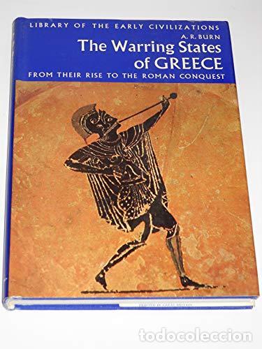 Libros: The Warring States of Greece: From Their Rise to the Roman Conquest. - BURN, A R