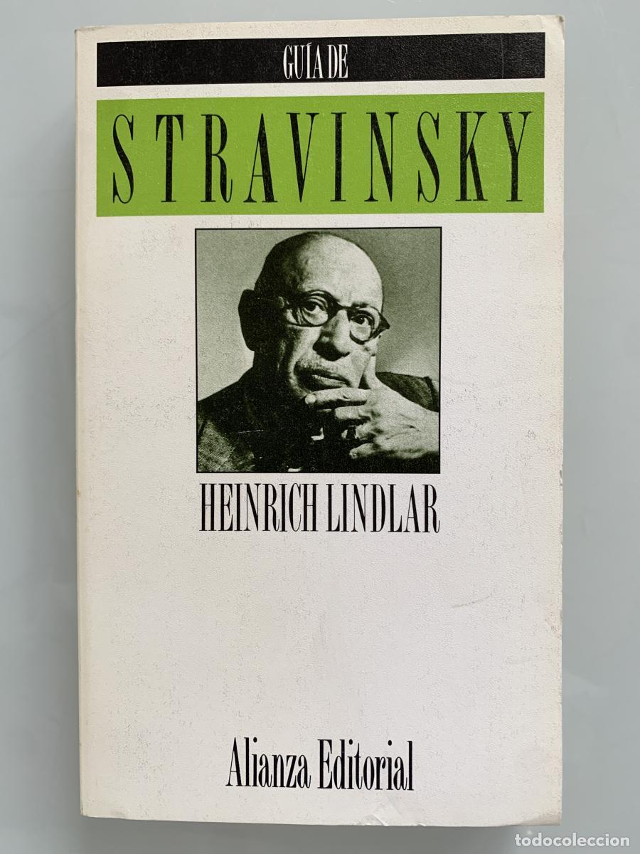 Libros: GU&Iacute;A DE STRAVINSKY - Heinrich Lindlar