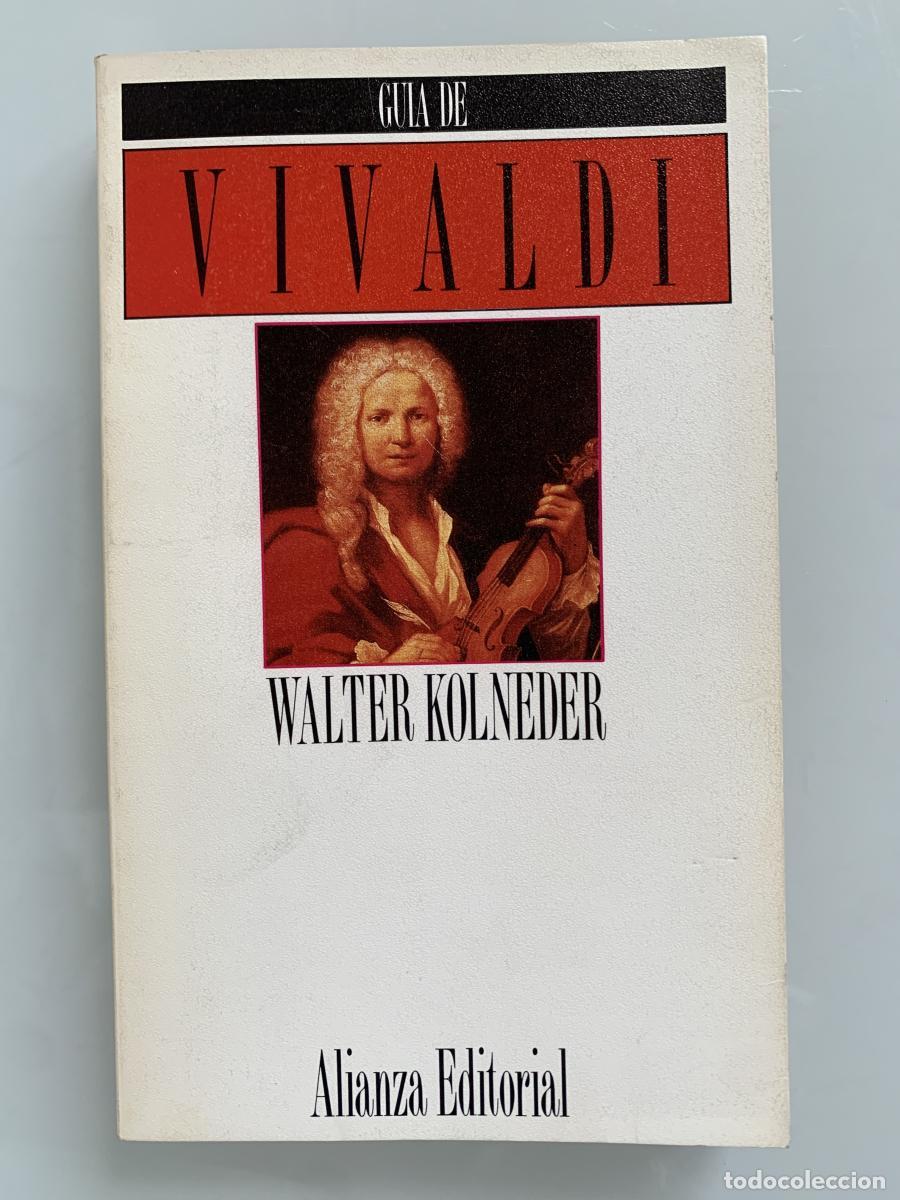Libros: GU&Iacute;A DE VIVALDI - Walter Kolneder
