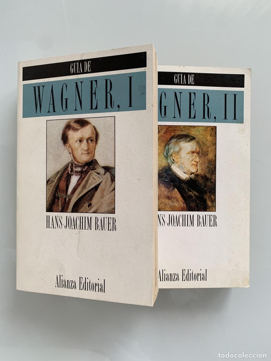 Libros: GU&Iacute;A DE WAGNER (2 tomos) - Hans-Joachim Bauer