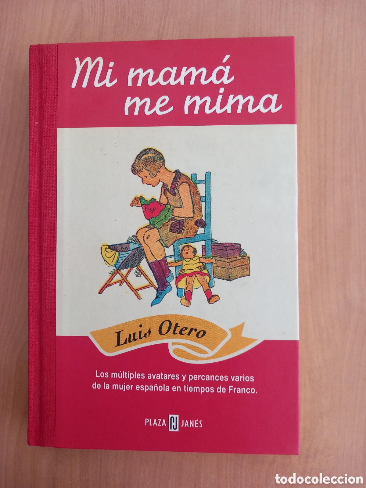Libros: Mi mama me mima. Luis Otero