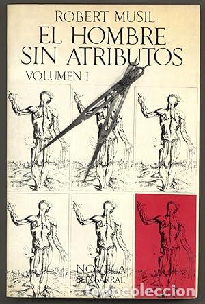 HOMBRE SIN ATRIBUTOS- VOLUMEN I - MUSIL, Robert