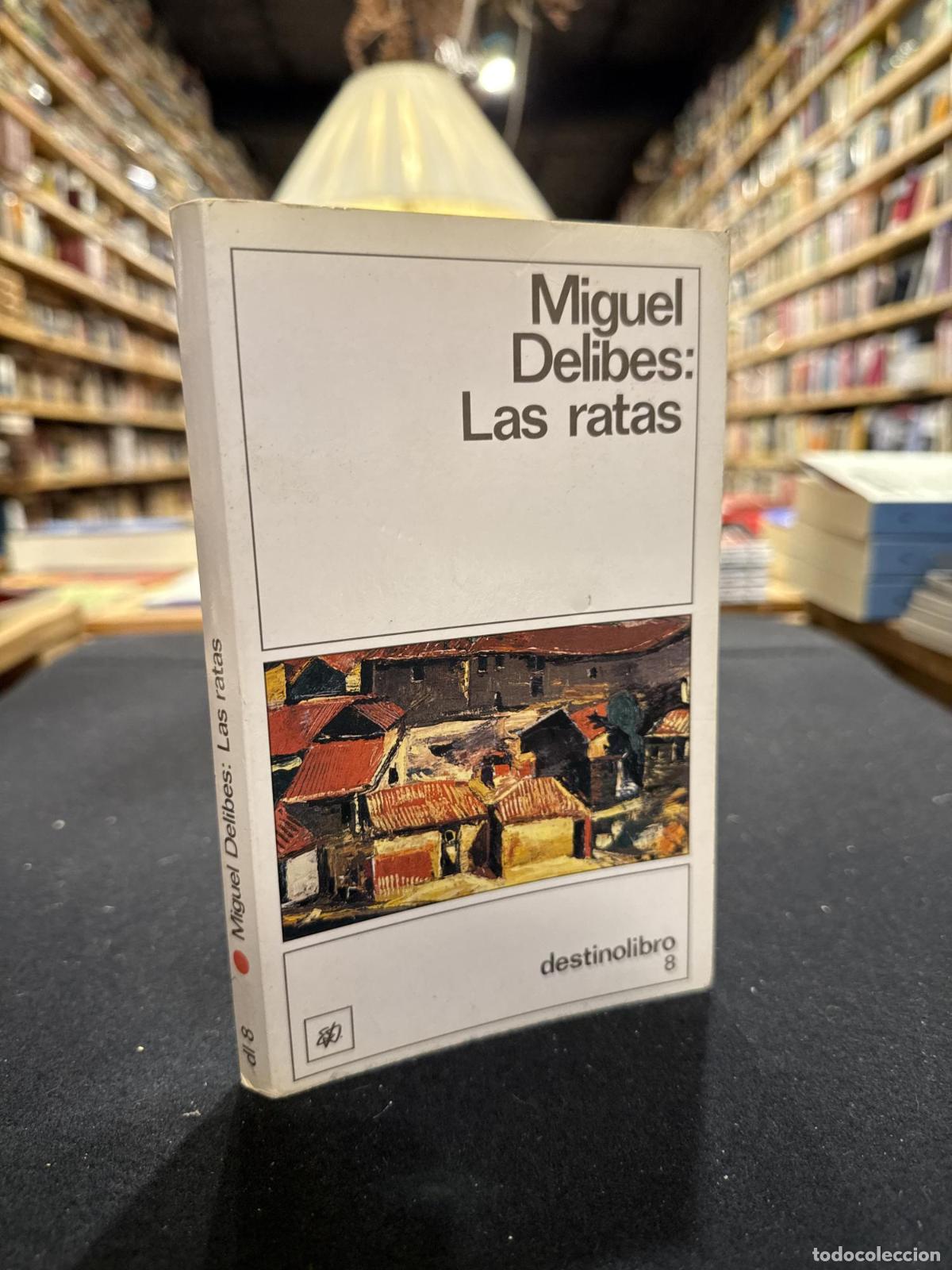 Las ratas - Miguel Delibes