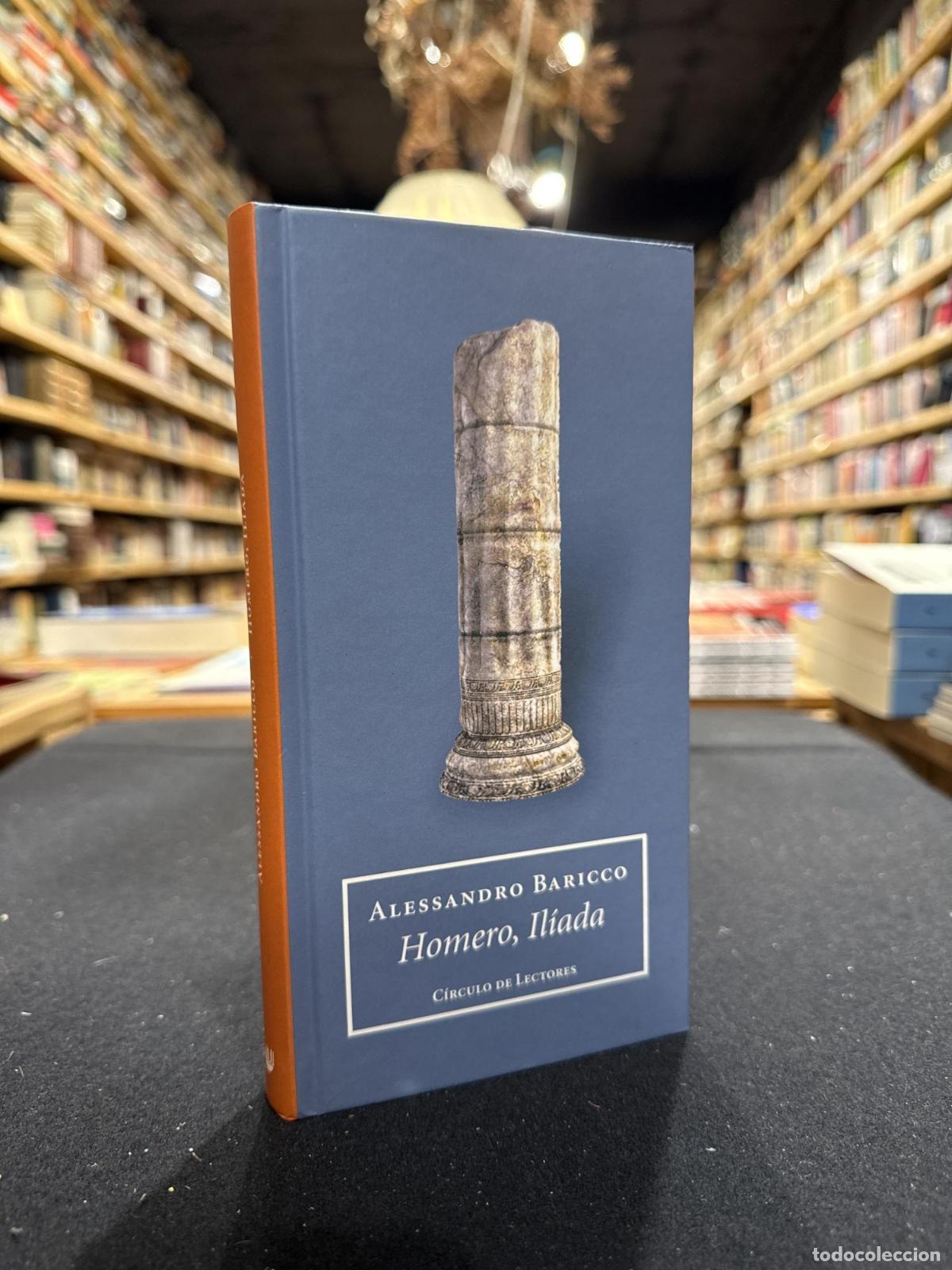 Libros: Homero, Il&iacute;ada - Alessandro Baricco
