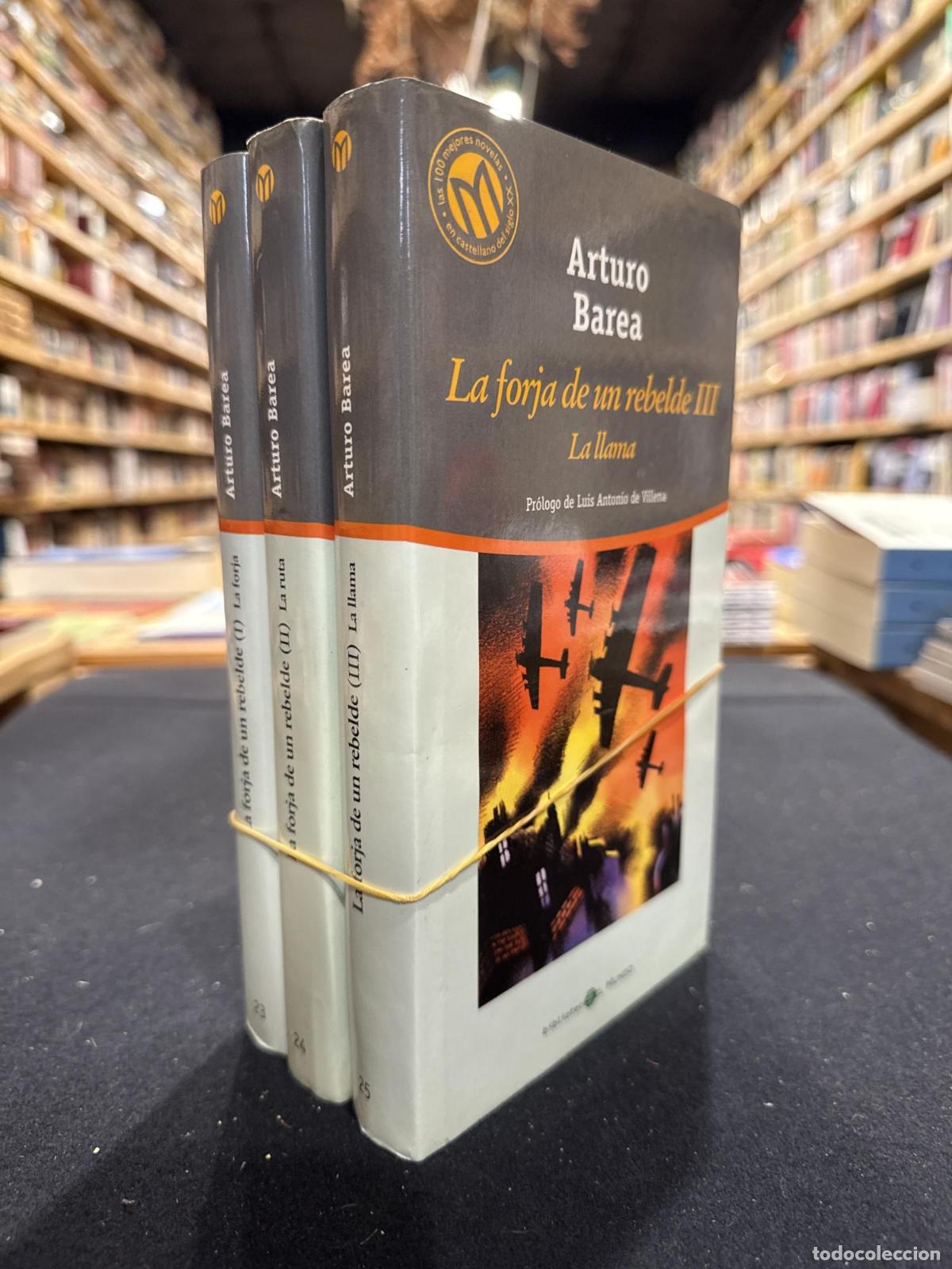 Libros: La forja de un rebelde. 3 vol - Arturo Barea