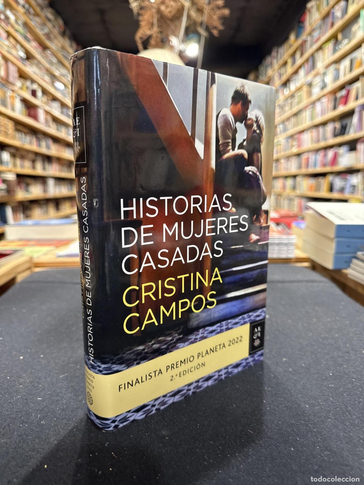 Libros: Historias de mujeres casadas - Cristina Campos