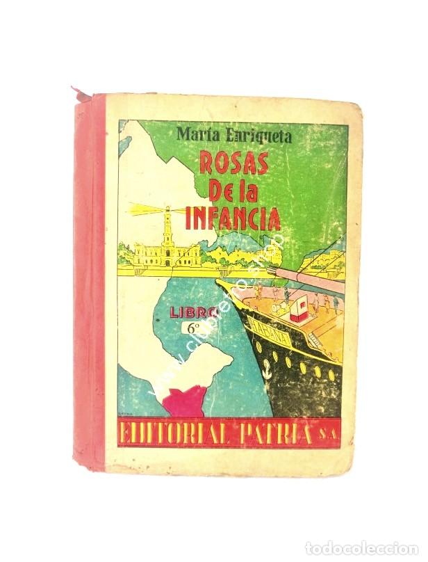 Libros: ROSAS DE LA INFANCIA, LIBRO DE LECTURA, MARIA ENRIQUETA 1952