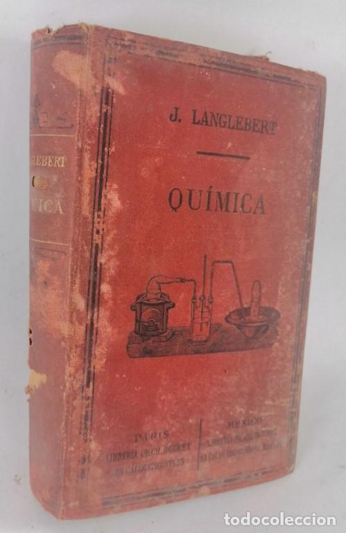 Libros: LIBRO ANTIGUO. QUIMICA. J. LANGLEBERT 1893 /CNCS - Foto 2