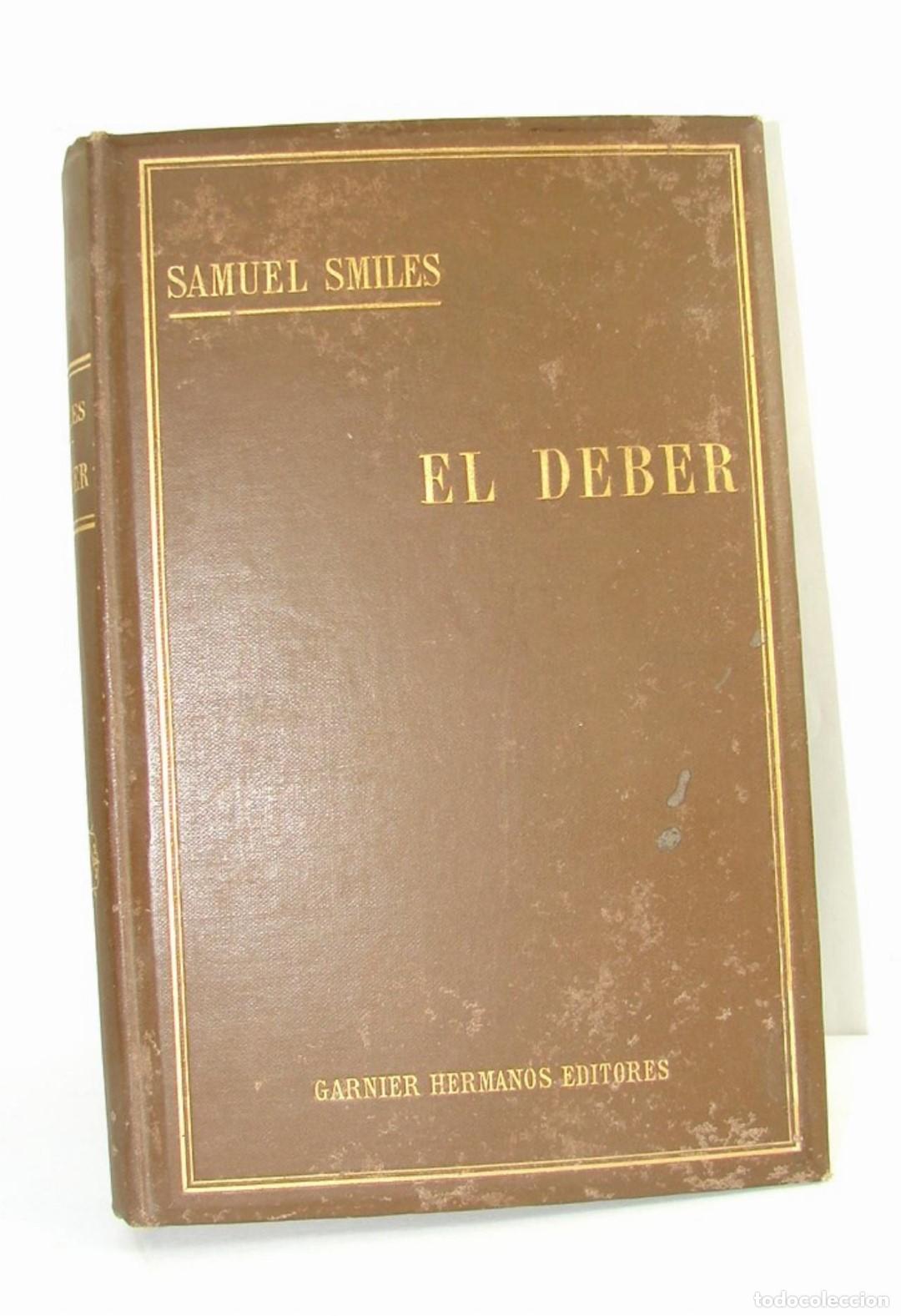B&uuml;cher: LIBRO ANTIGUO. EL DEBER. SAMUEL SMILES. 1890 SPP