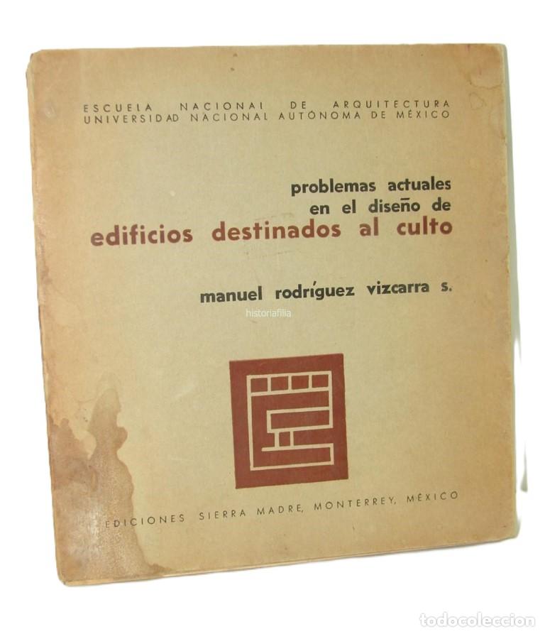 B&uuml;cher: Edificios Destinados al Culto. 1963. Manuel Rodriguez Vizcarra. Raro. HImx