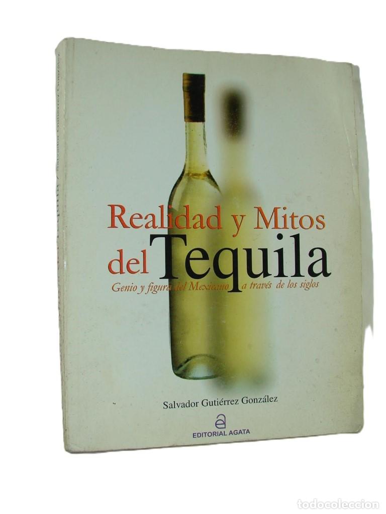 B&uuml;cher: Realidad Y Mito Del Tequila , Salvador Gutierrez Gzz. 2001