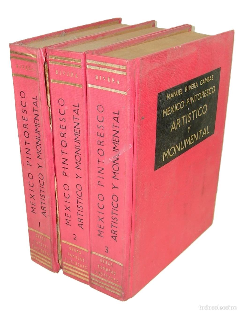 Libros: Mexico Pintoresco Artistico y monumental, 1967 Rivera Cambas 3 Tomos, Himx