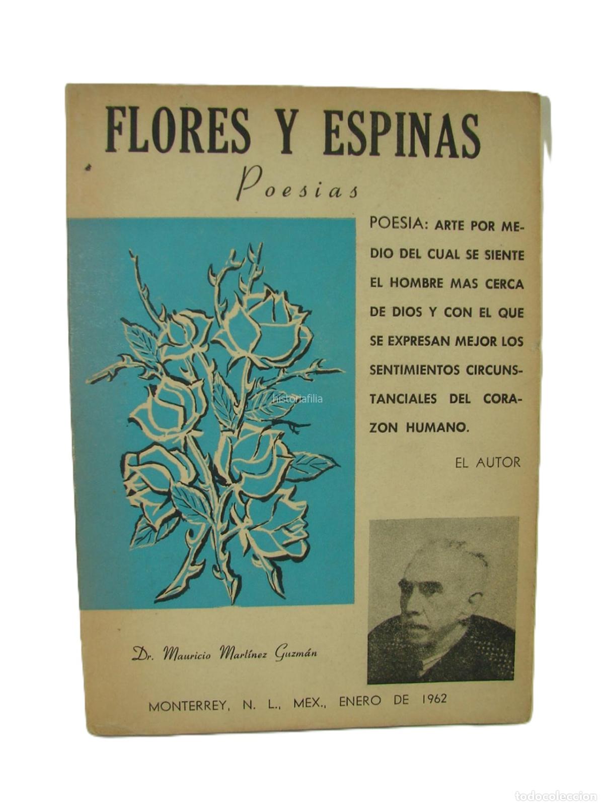 Libros: Flores Y Espinas, 1962, Mauricio Martinez Guzman, Muy Raro, Psia