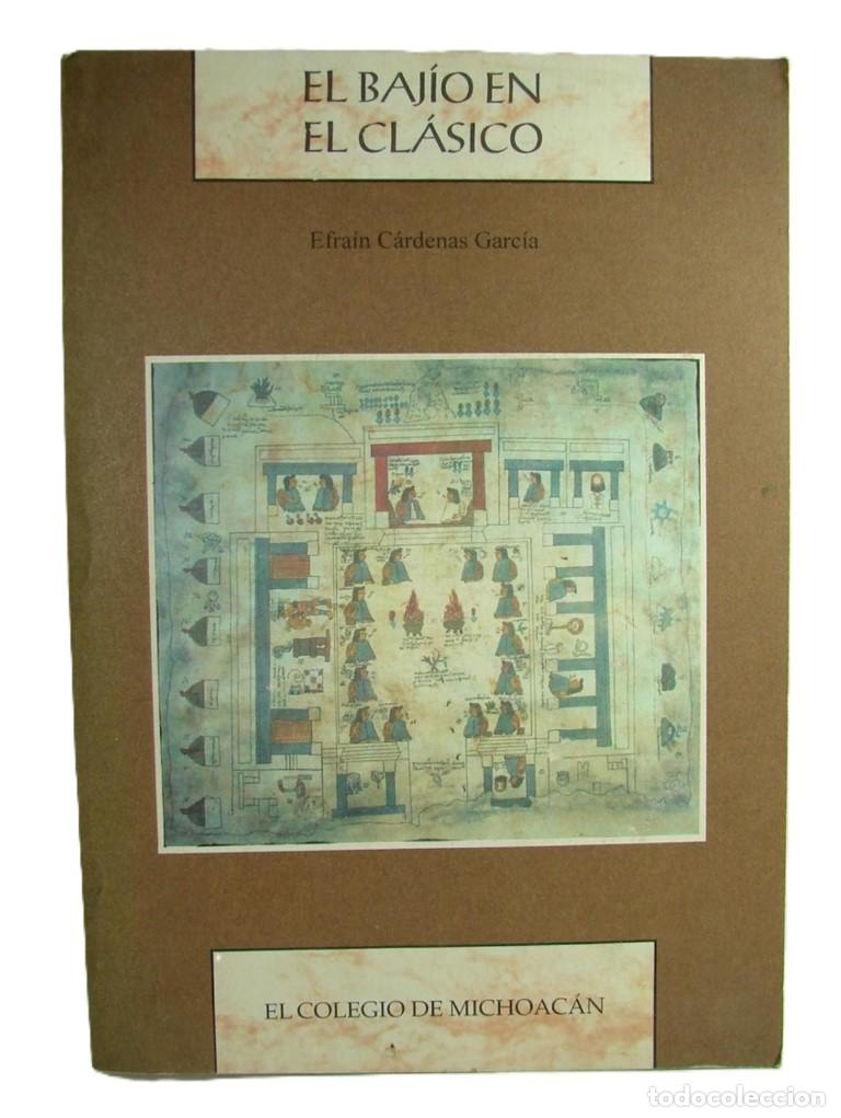 B&uuml;cher: El Bajio En El Clasico, 1999, Efrain Cardenas, Himx
