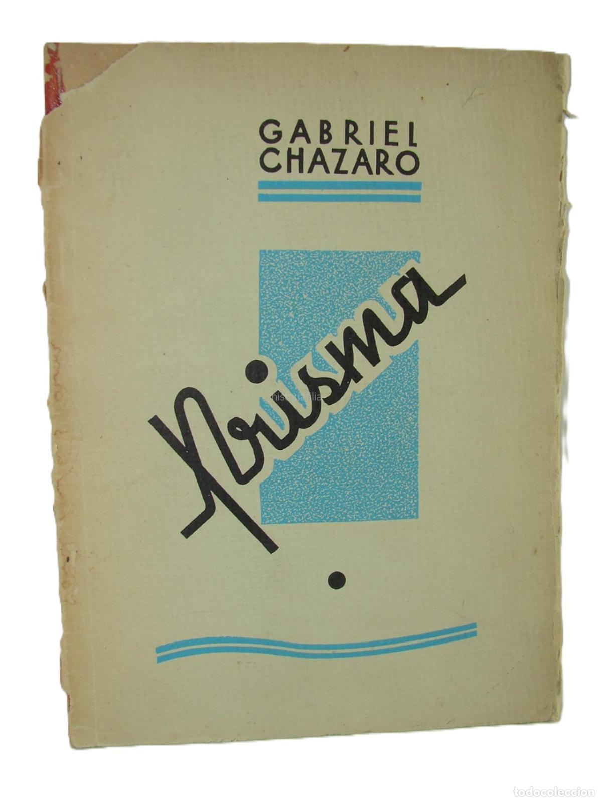 B&uuml;cher: Prisma, 1937, Gabriel Chazaro, Muy raro. Psia. Lnu