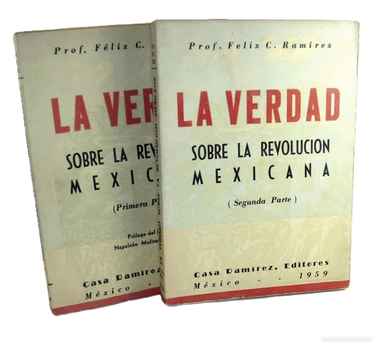 B&uuml;cher: La Verdad Sobre Revolucion Mexicana, Felix C. Ramirez, 1959 Himx