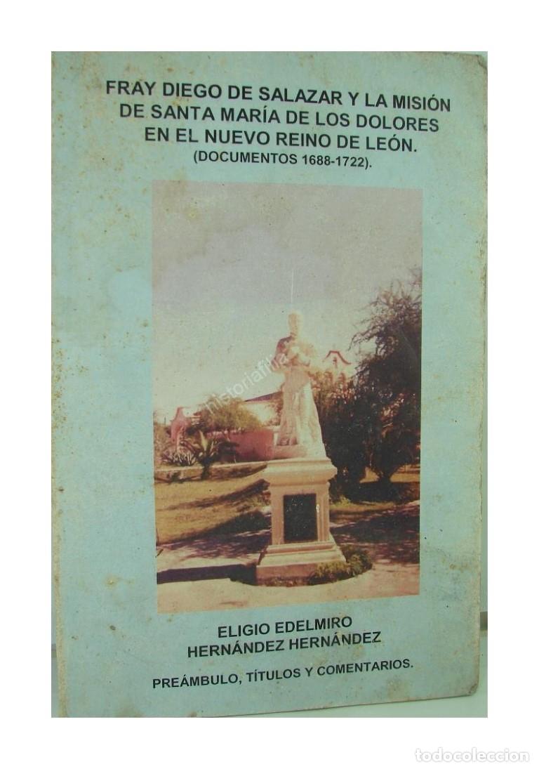 B&uuml;cher: Fray Diego De Salazar, Eligio Edelmiro Hernandez Hernandez. 2008. Raro HImx