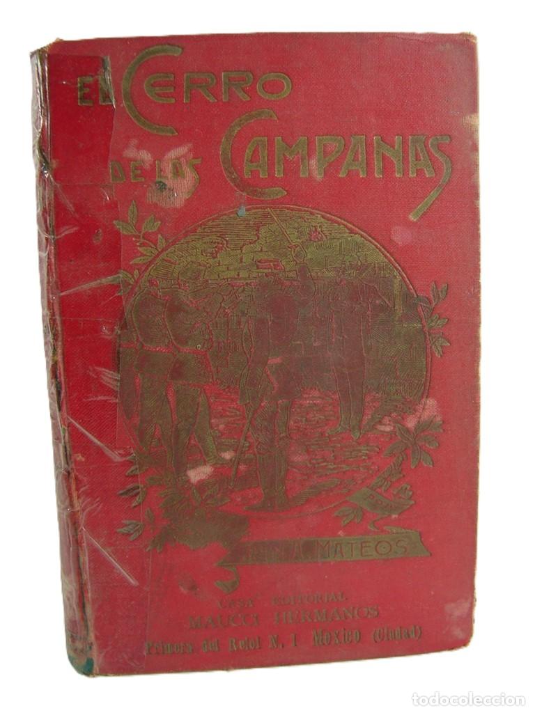 B&uuml;cher: Cerro De Las Campanas Juan Mateos 1900 Con Grabados Lnu Nvl Himx
