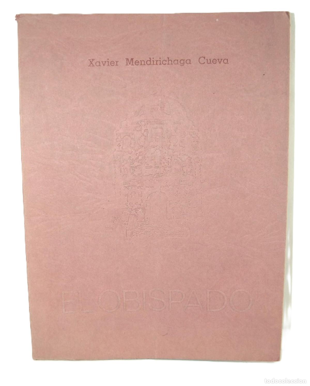 books: El Obispado, 1976, Javier Mendirichaga Cueva, 1ra Ed. Himx