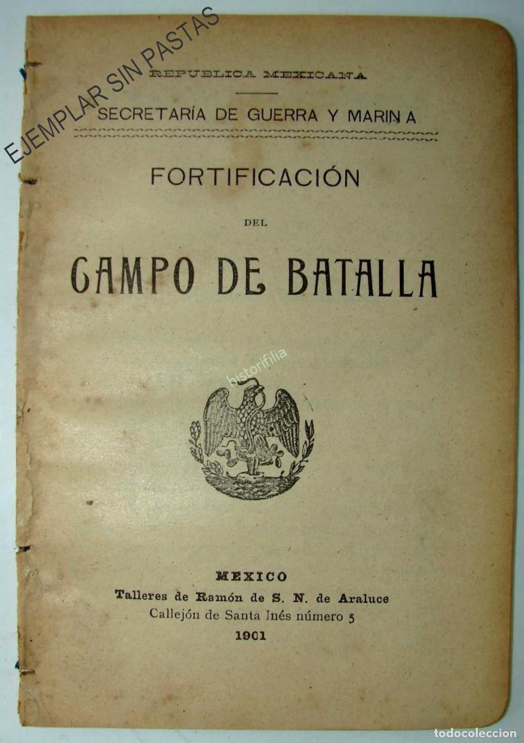 Libros: Fortificacion Del Campo De Batalla 1901 Secretaria De Guerra