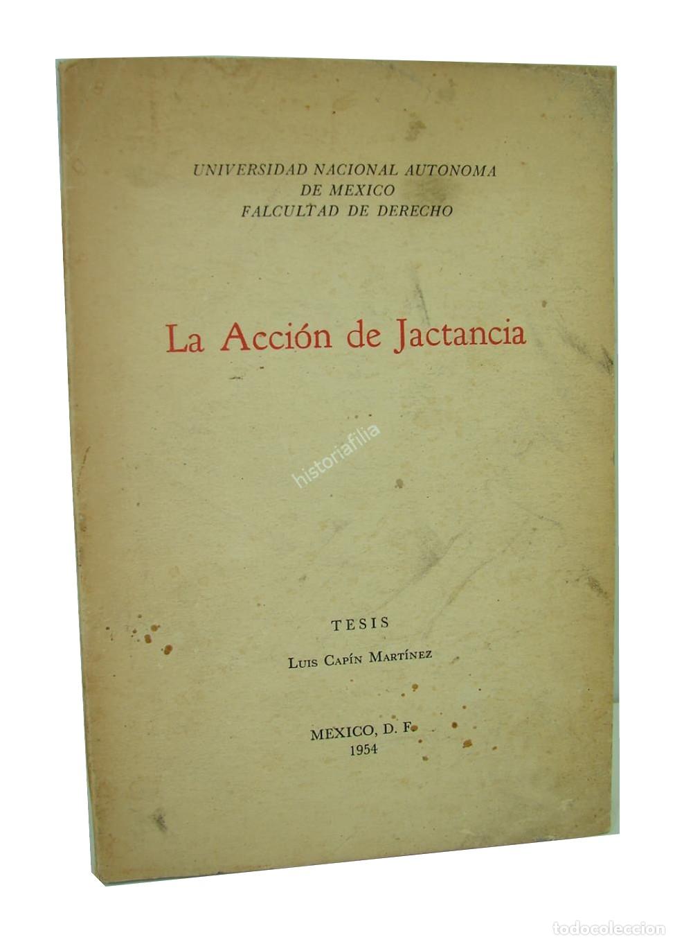 Libros: La Accion De Jactancia Luis Capin Martinez 1954 Jrpd Lnu Rar