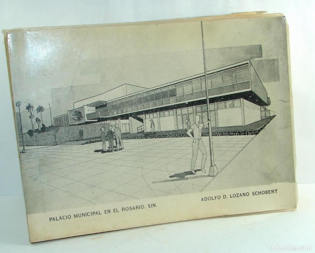Livres: Palacio Municipal De Rosario Sinaloa, 1967 Lozano Schobert F