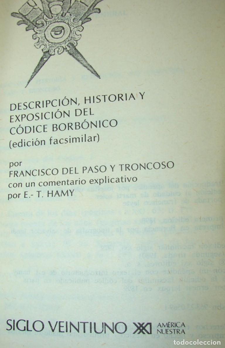 Libros: Codice Borbonico. 1979. Francisco Del Paso Troncoso, Himx - Foto 3