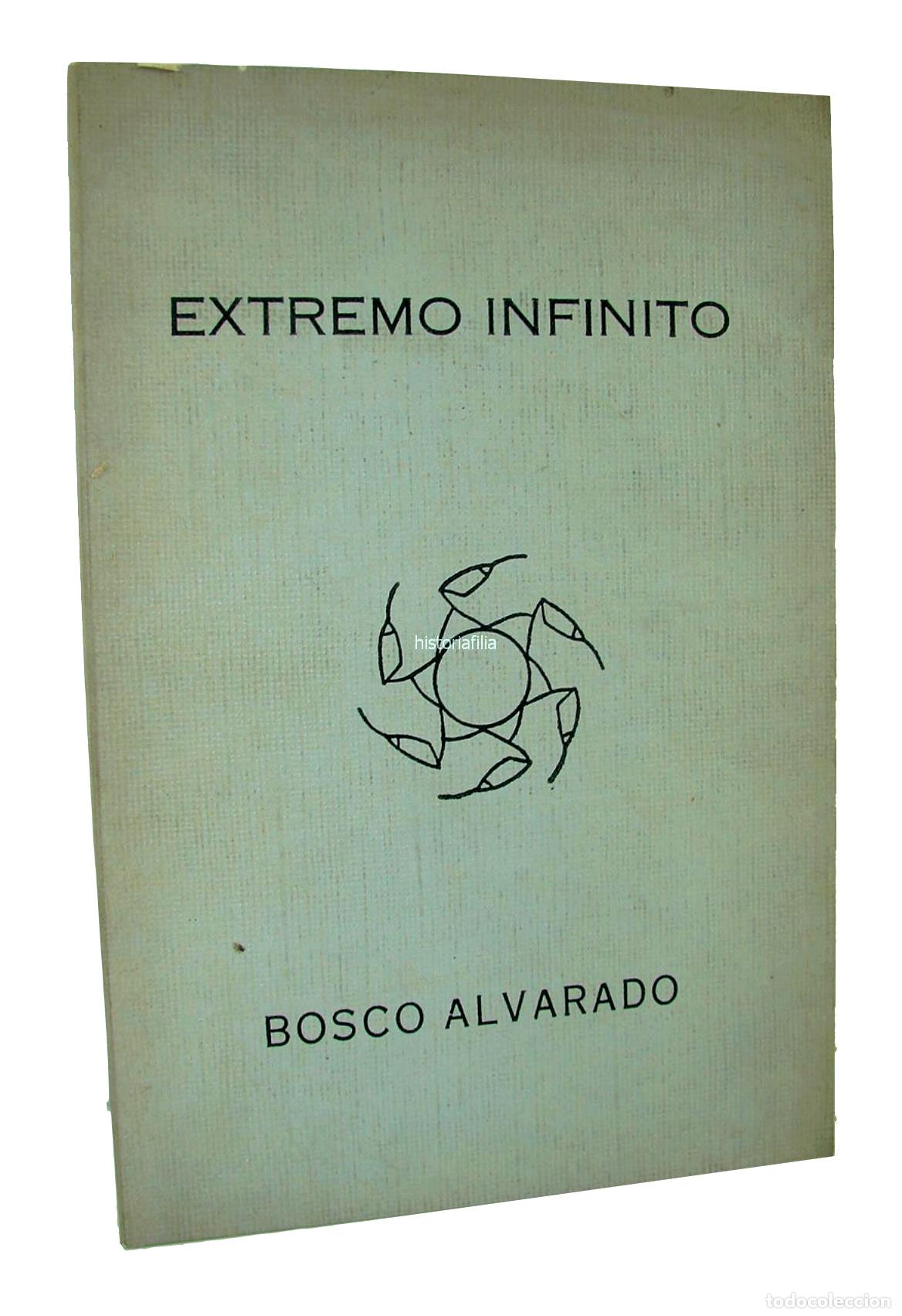 books: Extremo Infinito 1986 Bosco Alvarado Muy Raro