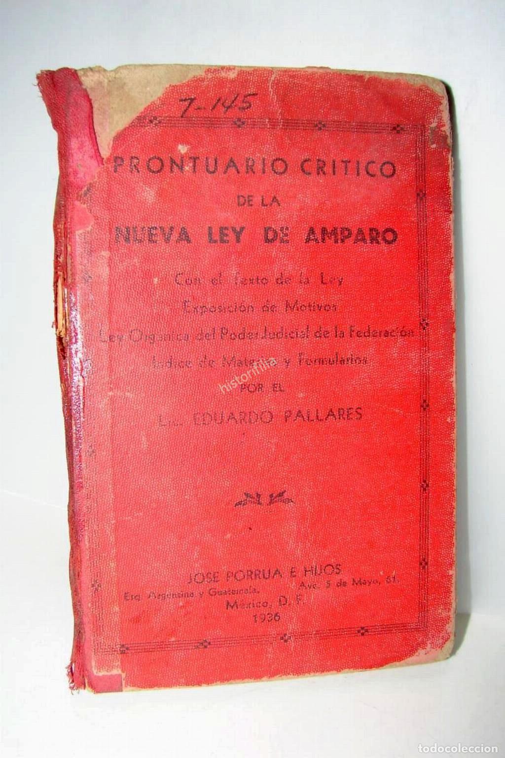 books: Prontuaurio Ley De Amparo 1936 Eduardo Pallares Lnu Jrpd