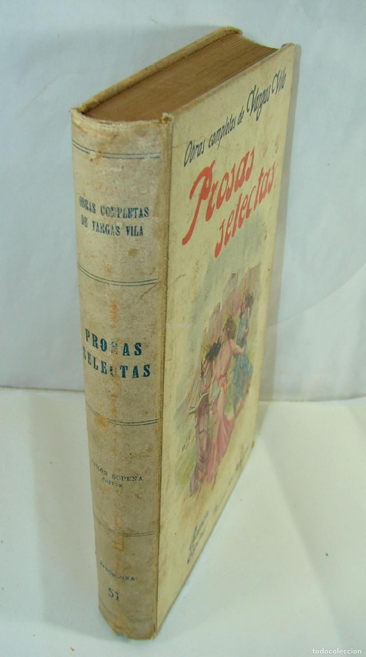 Libros: Prosas Selectas. Vargas Vila. Ca. 1900. Lnu. Psia - Foto 2