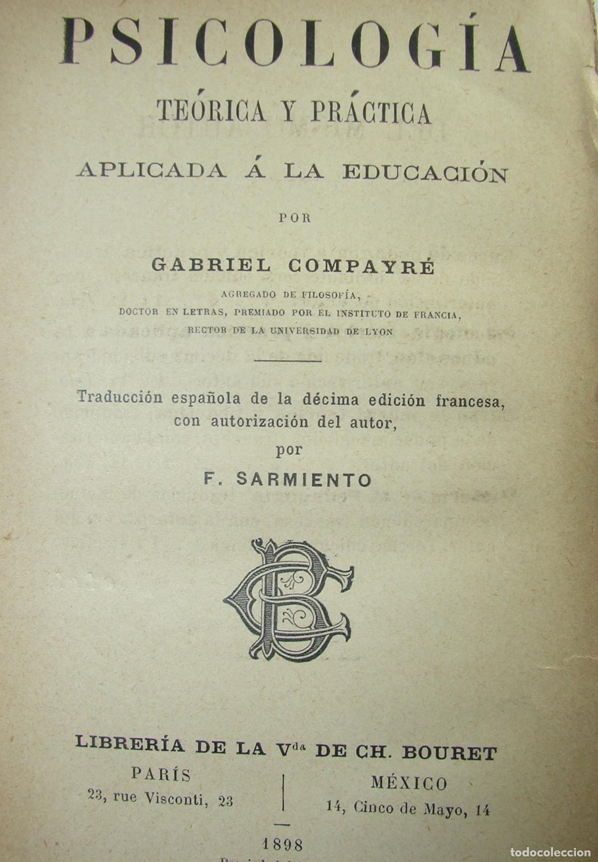 Libros: Psicologia En La Educacion. Gabriel Compayre. 1898. Lnu - Foto 2