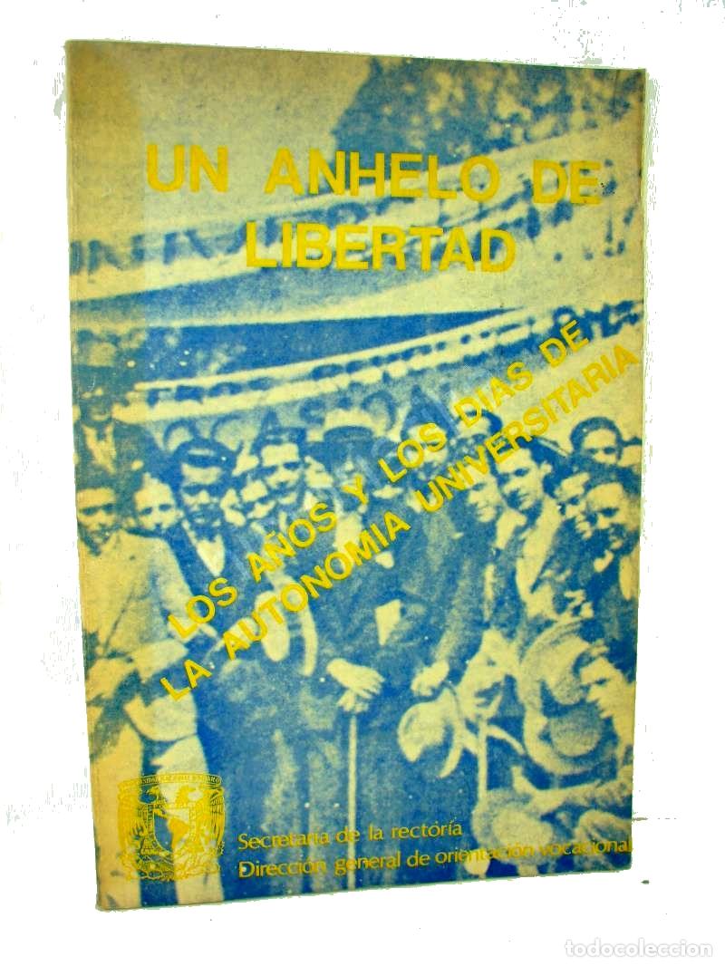 books: Un Anhelo De Libertad, Consuelo Garcia Stahl 1978 1ra Ed Plt