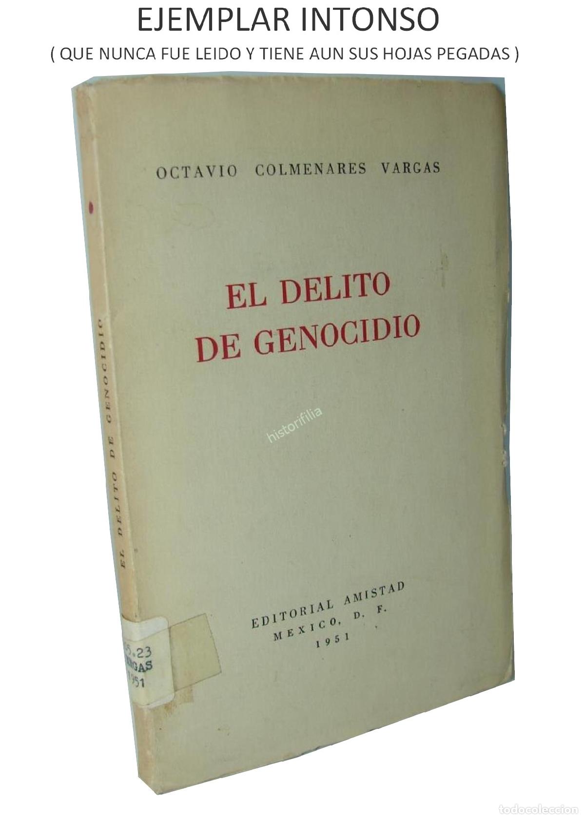 books: El Delito De Genocidio O. Colmenares Vargas 1951/ Raro