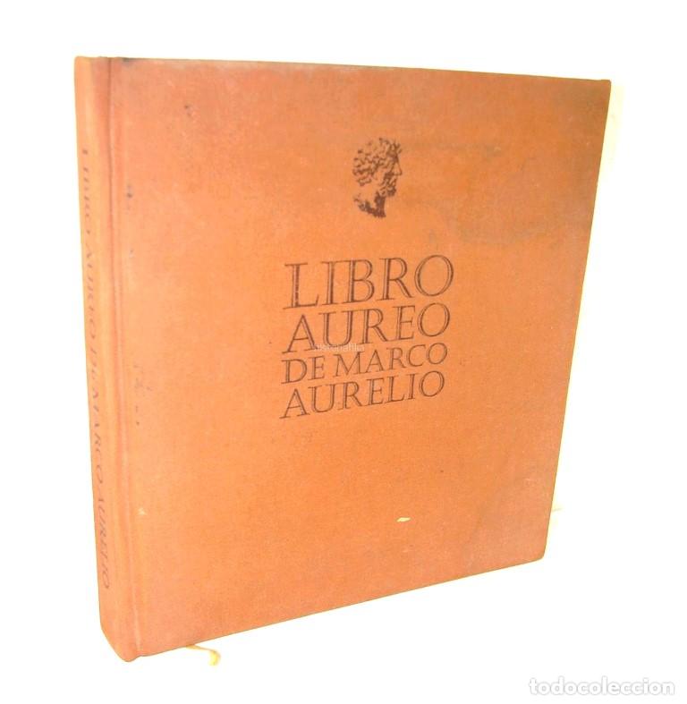 Libros: El Libro Aureo De Marco Aurelio 1996 Edicion Privada Rara