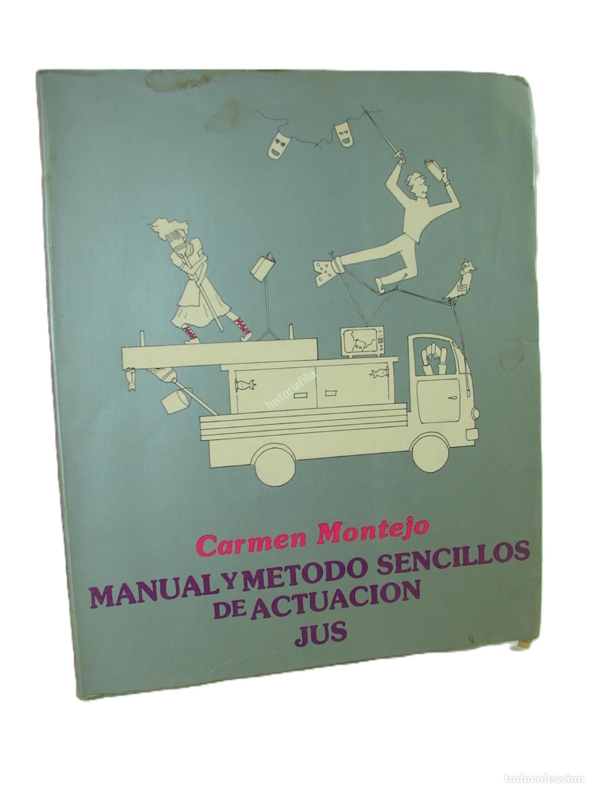 Libros: Manual De Actuacion. Carmen Montejo 1986 1ra, Firmado
