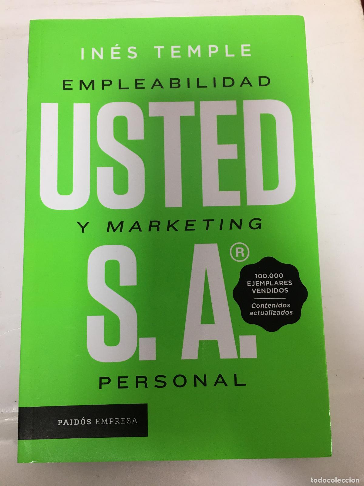 Libros: Usted S.A Empleabilidad y Marketing Personal - In&eacute;s Temple