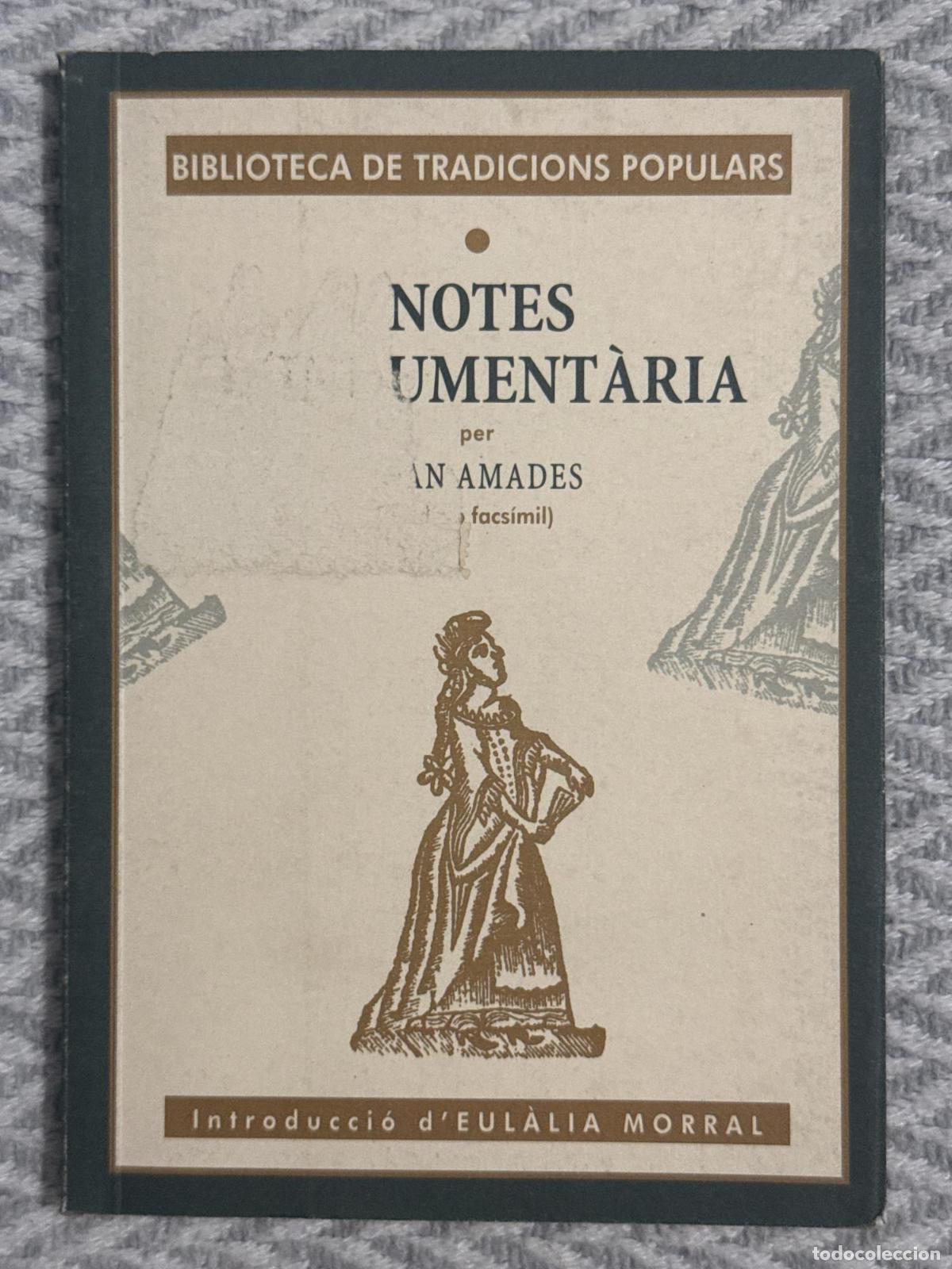 Libros: Notes d'indument&agrave;ria - Joan Amades