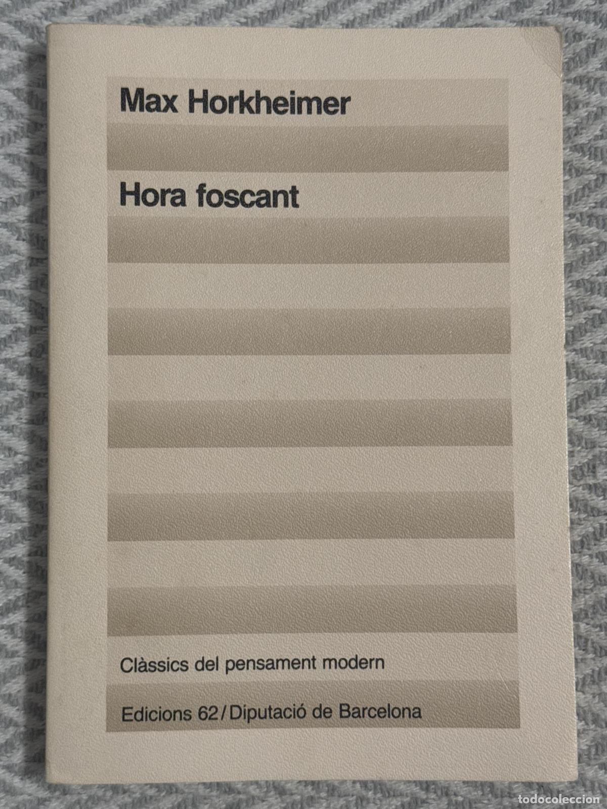 Libros: Hora foscant - Max Horkheimer