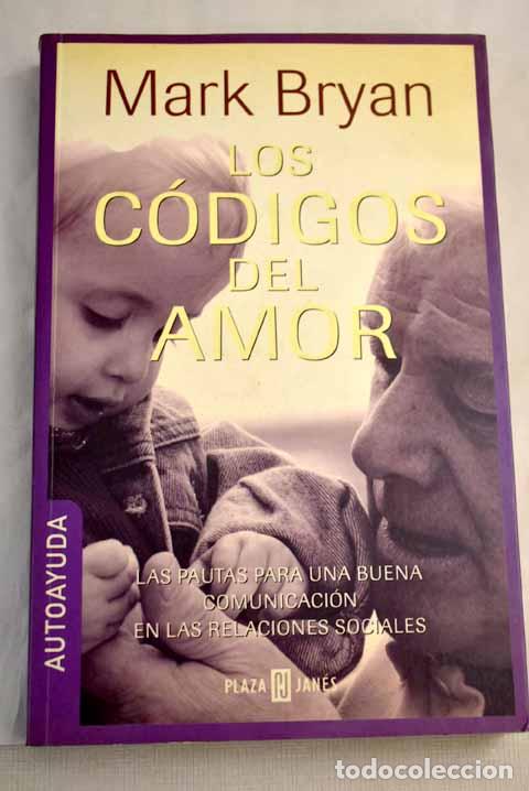 Libros: Los c&oacute;digos del amor.- Bryan, Mark