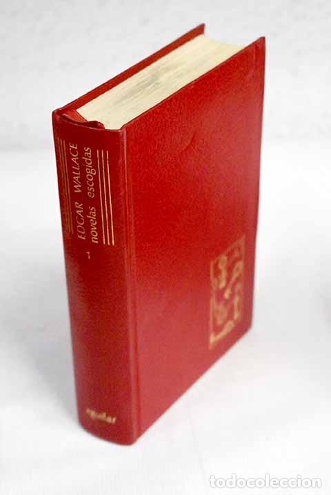 Libros: Novelas escogidas, Tomo I.- WALLACE, Edgar
