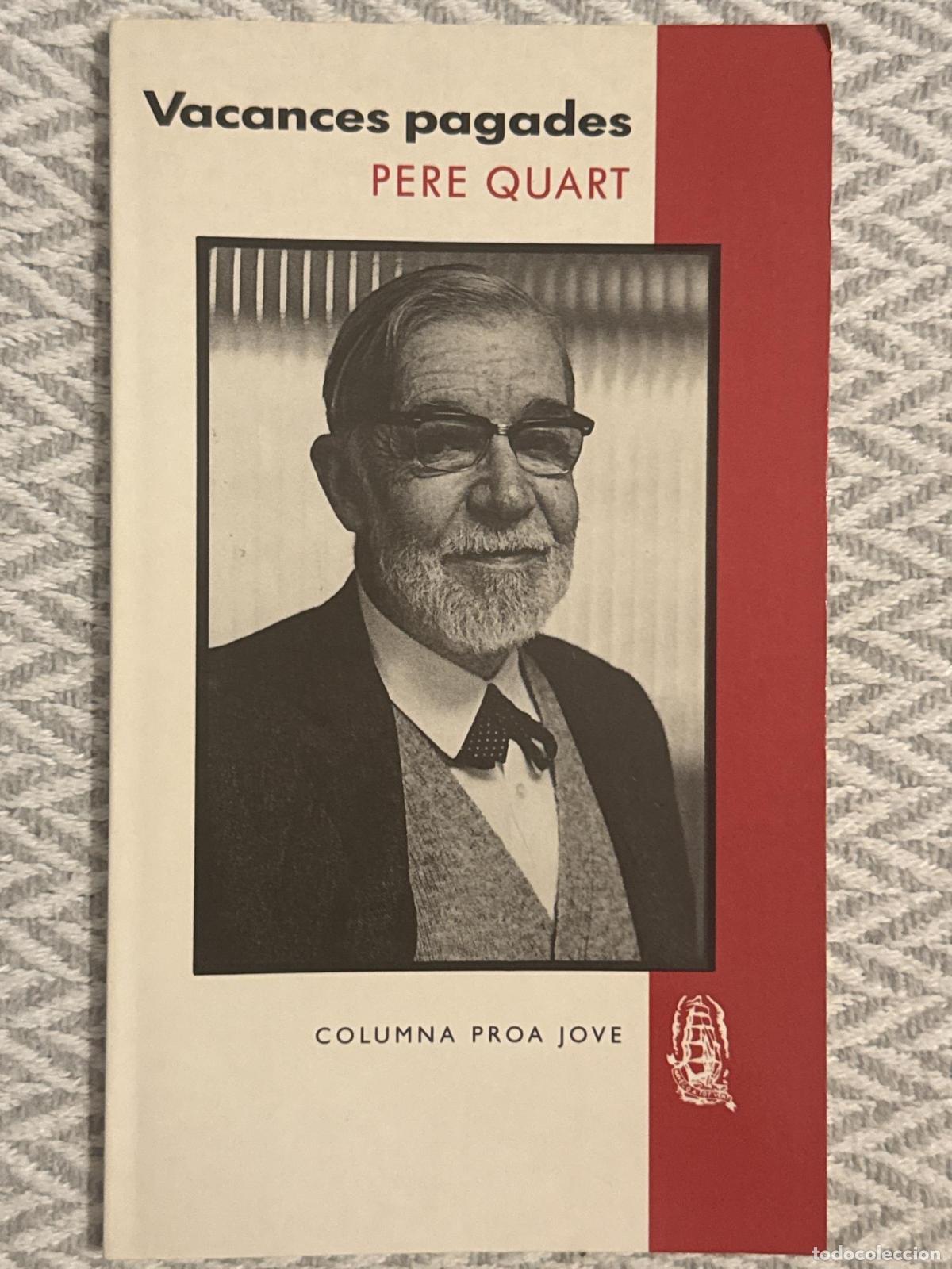 Libros: Vacances pagades - Pere Quart