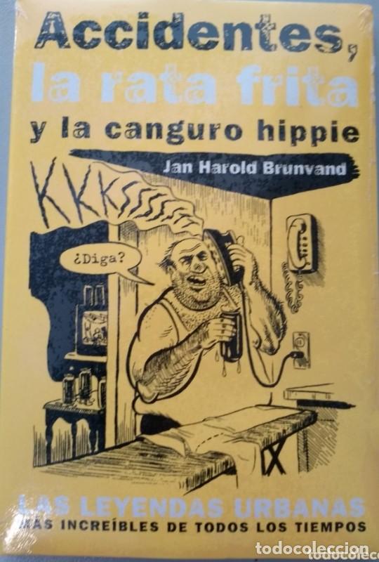 B&uuml;cher: ACCIDENTES, la RATA FRITA y la CANGURO HIPPIE - JAN HAROLD BRUNVAND - Sin Especificar